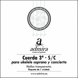 3ª Cuerda Admira para Ukelele Soprano/Concierto Nailon Ca503Uksc
