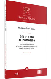 Del relato al prototipo, Edgar Amado D. Toledo Ledezma - VERBO DIVINO