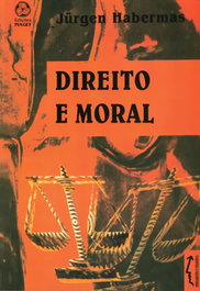Direito e Moral, Jurgen Habermas - EDIÇOES PIAGET