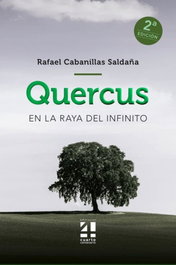 EN LA RAYA DEL INFINITO, Rafael Cabanillas Saldaña - Quercus