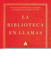 TEMAS HOY, LA BIBLIOTECA EN LLAMAS, Susan Orlean