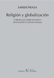 Religión y globalización, Xabier Pikaza Ibarrondo - VERBUM