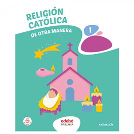 EDEBE, Religión Católica 1 - Edebé, Obra Colectiva