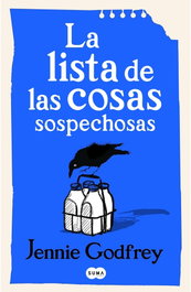 La lista de las cosas sospechosas, Jennie Godfrey - SUMA DE LETRAS