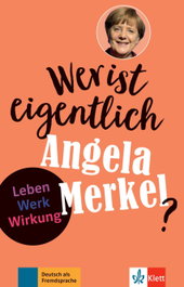 KLETT, WER IST EIGENTLICH ANGELA MERKEL - AA.VV