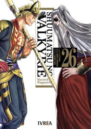 Editorial Ivrea, S.L. SHUUMATSU NO VALKYRIE. RECORD OF RAGNAROK 26