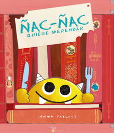 BRUÑO Ñac-ñac quiere merendar, Emma Yarlett - BRUÑO