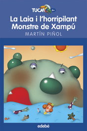 EDEBE La laia i l'horripilant monstre de xampu