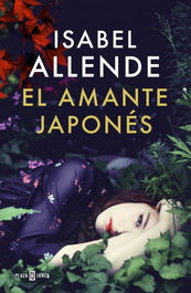 El amante japonés, Isabel Allende - PLAZA & JANES