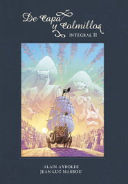 De Capa y Colmillos. Integral 2, Ayroles- Masbou - Norma Editorial