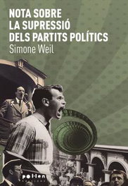 Assaig sobre la supressió dels partits polítics, Simone Weil - POL LEN EDICIONS