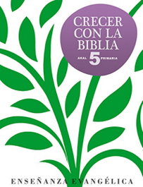 AKAL, CRECER CON BIBLIA 5º.PRIMARIA - AKAL
