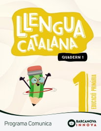 BARCANOVA, Comunica 1. Llengua catalana. Quadern 1 - BARCANOVA