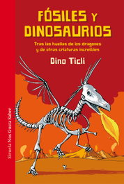 SIRUELA, FÓSILES Y DINOSAURIOS: Tras las huellas de los dragones