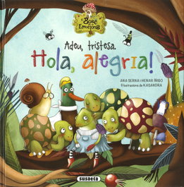 Adeu, tristesa. Hola, alegria!, Ana Serna - SUSAETA EDICIONES