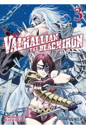 Editorial Ivrea, S.L. Valhallian the Black Iron 03, Toshimitsu Matsubara, Seinen