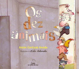 GALAXIA, Os dez animais - Cortizas Amado, Antón