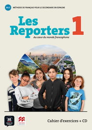 DIFUSION-MACMILLAN LES REPORTERS 1 A1.1 CAHIER D'EXERCICES (+CD)
