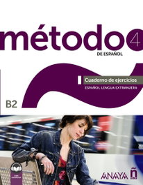 ANAYA Método 4 de español (B2). Cuaderno de ejercicios (Ed. 2022)