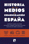 Historia de los medios de comunicación en España, Antonio Laguna Platero - CATARATA