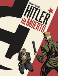 Hitler ha muerto, Jean-Christophe Brisard - NORMA EDITORIAL