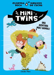 ESTRELLA POLAR, Minitwins 1. Una aventura molt animal! - Elisenda Roca Palet