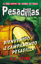 Bienvenido al campamento Pesadilla, R.L. Stine - HIDRA