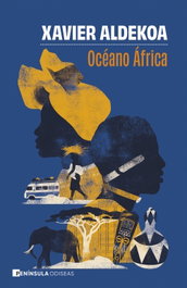 Océano África, Xavier Aldekoa - PENINSULA