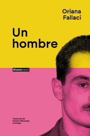 Un hombre, Oriana Fallaci - ALIANZA