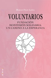 Voluntarios, Marian Feliu Landa - Documenta Balear
