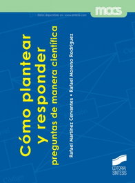 COMO PLANTEAR Y RESPONDER PREGUNTAS DE MANERA CIENTIFICA, VV.AA. - SINTESIS EDITORIAL