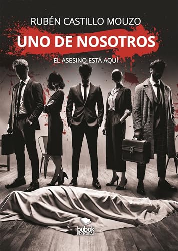 UNO DE NOSOTROS, Rubén Castillo Mouzo - BUKBOK