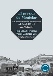 El presidi de Montclar, Felip Gallart Fernàndez - PAGES EDITORS