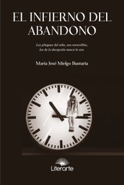 El infierno del abandono, Maria José Mielgo Busturia - LITERARTE