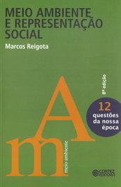 Meio ambiente e representação social, Marcos Reigota - CORTEZ EDITORA