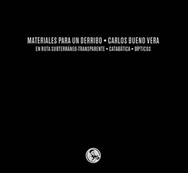 LA UÑA ROTA, Materiales para un derribo: tres libros - LA UÑA ROTA