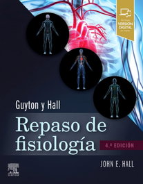 ELSEVIER EDITORIAL Guyton y Hall. Repaso de fisiología médica (4ª ed.)