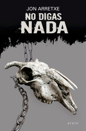 No digas nada, Jon Arretxe Pérez - EREIN EDITORIAL