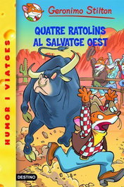 DESTINO (CATALAN) Quatre ratolins al salvatge oest, Geronimo Stilton - DESTINO (CATALAN)