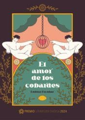 El amor de los cobardes, Lorena Escobar - SIETE ISLAS