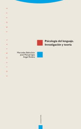 Psicología del lenguaje, Mercedes Belinchón; José Manuel Igoa; Ángel Rivière - TROTTA EDITORIAL