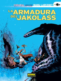 Valerian Visto Por Larcenet: La armadura del Jakolass, Mezieres - NORMA EDITORIAL