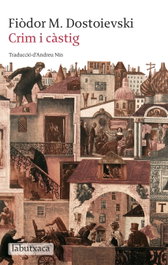 LABUTXACA, Crim i càstic, Fiodor Dostoievski - LABUTXACA