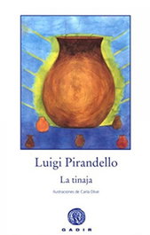 La tinaja, Luigi Pirandello - GADIR EDITORIAL