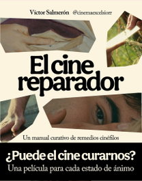 El cine reparador, Víctor Salmerón - MAGAZZINI SALANI