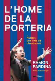 L'home de la porteria, Ramón Pardina Villanueva - Ara Llibres