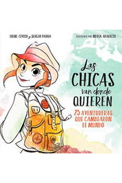 Las chicas van donde quieren, Nuria Aparicio - Penguin Random House Grupo Editorial, S.A.U.