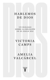 TAURUS, HABLEMOS DE DIOS - Victoria Camps Cervera y Amelia Valcárcel
