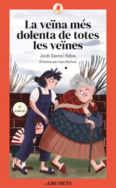 La veïna més dolenta de totes les veïnes, Jord Serra i Fabra - LA GALERA