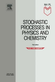 ELSEVIER UK Stochastic Processes in Physics and Chemistry (3rd Edition)